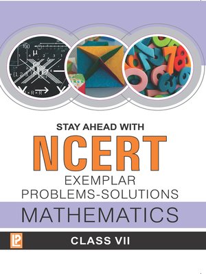 cover image of Stay Ahead with NCERT Exemplar Problems-Solutions Mathematics-VII